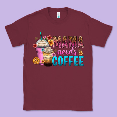 Classic Tee mama needs coffee