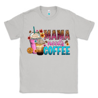 Moon Dust mama needs coffee Classic Tee - Zillion Design Studio
