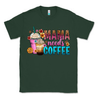 Sports Green mama needs coffee Classic Tee - Zillion Design Studio