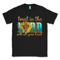 Black trust in the lord with all your heart Classic Tee - texasbilliewilder