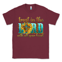 Burgundy trust in the lord with all your heart Classic Tee - texasbilliewilder