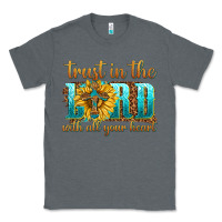 Charcoal Heather trust in the lord with all your heart Classic Tee - texasbilliewilder