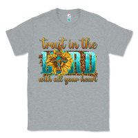 Heather Grey trust in the lord with all your heart Classic Tee - texasbilliewilder