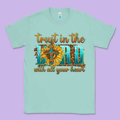 Classic Tee trust in the lord with all your heart