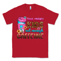 Red too many kids not enough caffeine Classic Tee - Zillion Design Studio