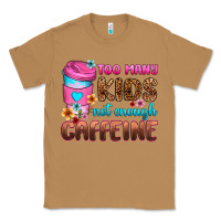 Toasted Coconut too many kids not enough caffeine Classic Tee - Zillion Design Studio