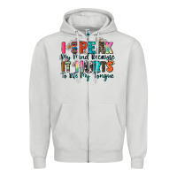 Dove Grey i speak my mind because it hurts to bite my tongue Zipper Hoodie - Zillion Design Studio
