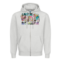 Dove Grey i may be wrong but i doubt it Zipper Hoodie - Zillion Design Studio