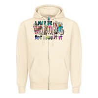 Sandshell i may be wrong but i doubt it Zipper Hoodie - Zillion Design Studio