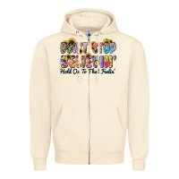Sandshell don't stop believin' hold on to that feeling Zipper Hoodie - Zillion Design Studio