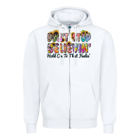 White don't stop believin' hold on to that feeling Zipper Hoodie - Zillion Design Studio