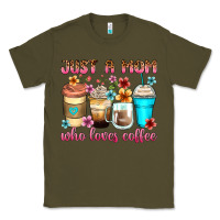 Army Green just a mom who loves coffee Classic Tee - Zillion Design Studio