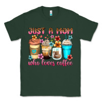 Sports Green just a mom who loves coffee Classic Tee - Zillion Design Studio
