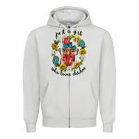 Dove Grey just a girl who loves chicken with sunflowers and gemstone Zipper Hoodie - texasbilliewilder