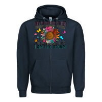 Navy they whispered to her you can't withstand the stor Zipper Hoodie - Zillion Design Studio