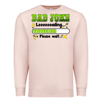 Pale Pink dad joke loading please wait Premium Sweatshirt - HRA Design Shop