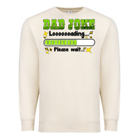 Sandshell dad joke loading please wait Premium Sweatshirt - HRA Design Shop