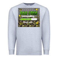 Heather Grey dad joke loading please wait Premium Sweatshirt - HRA Design Shop