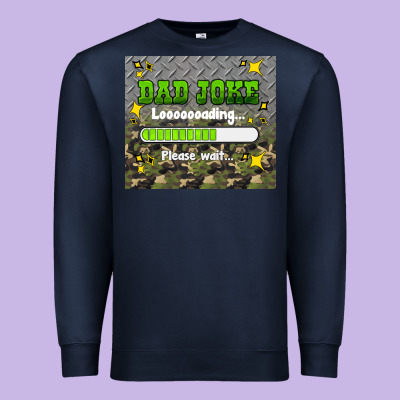 Dad Joke Loading Please Wait Premium Sweatshirt Designed By Hra Design Shop