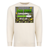 Sandshell dad joke loading please wait Premium Sweatshirt - HRA Design Shop