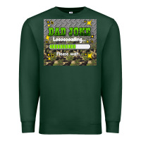 Sports Green dad joke loading please wait Premium Sweatshirt - HRA Design Shop