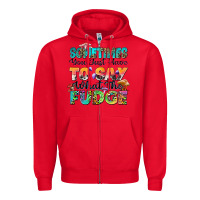 Red sometimes you just have to say what the fudge Zipper Hoodie - Zillion Design Studio
