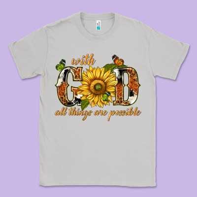 Classic Tee With god all things are possible with sunflower