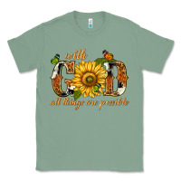 Sage With god all things are possible with sunflower Classic Tee - texasbilliewilder