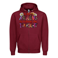 Burgundy i'm not arguing i'm explaining why i'm right Zipper Hoodie - Zillion Design Studio