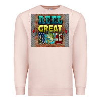 Pale Pink reel great dad Premium Sweatshirt - HRA Design Shop