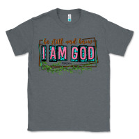 Charcoal Heather be still and know that i am god Classic Tee - texasbilliewilder