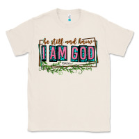 Natural be still and know that i am god Classic Tee - texasbilliewilder