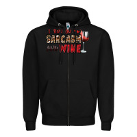 Black i run on sarcasm and wine Zipper Hoodie - Zillion Design Studio