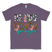Lavender be you do you for you Classic Tee - texasbilliewilder