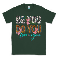 Sports Green be you do you for you Classic Tee - texasbilliewilder