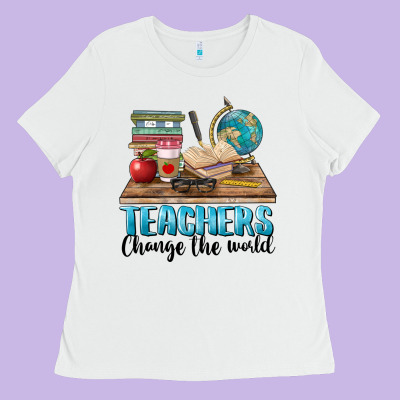 Teachers Change The World Ladies Tee Designed By Barkaloodesign