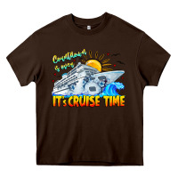Chocolate Brown Countdown Is Over It's Cruise Time Heavy Core Tee - CowhideDigitalArt
