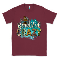 Burgundy beautiful crazy Classic Tee - texasbilliewilder