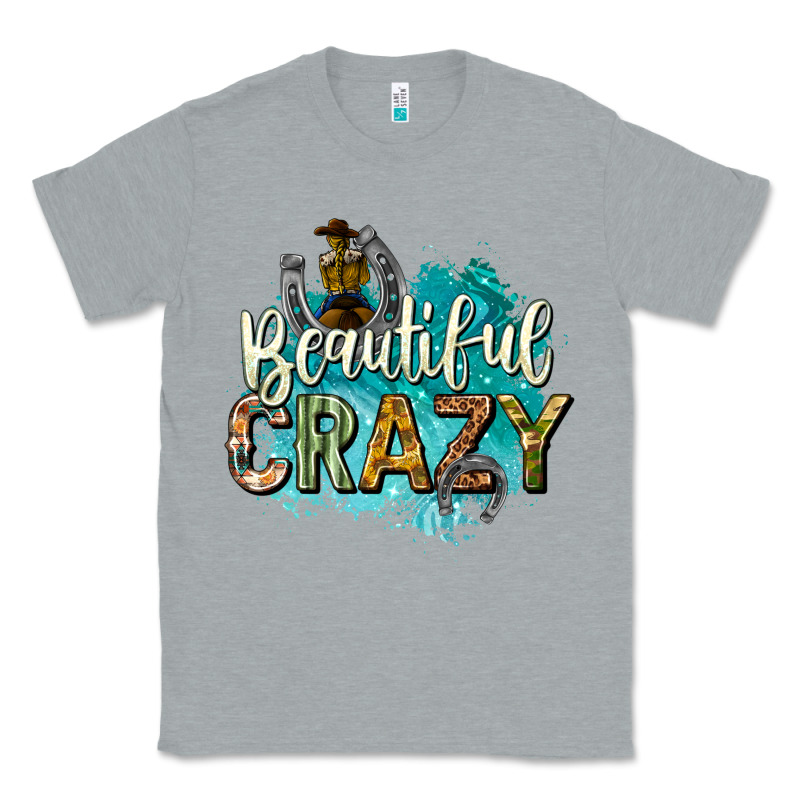 Beautiful Crazy Classic Tee by texasbilliewilder | Teevron