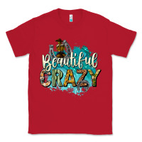 Red beautiful crazy Classic Tee - texasbilliewilder