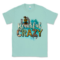 Seafoam beautiful crazy Classic Tee - texasbilliewilder