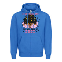 True Royal my crystal ball says you are full of Zipper Hoodie - Zillion Design Studio