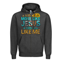 Charcoal Heather a little more like jesus a little less like me Zipper Hoodie - texasbilliewilder