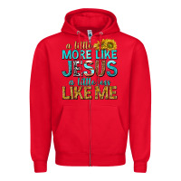 Red a little more like jesus a little less like me Zipper Hoodie - texasbilliewilder