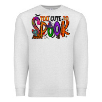 Oatmeal Heather too cute to spook Premium Sweatshirt - RacoonDesign