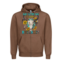 Chestnut adulthing is some bullshit with sanflowers and gamstone  tbw Zipper Hoodie - texasbilliewilder