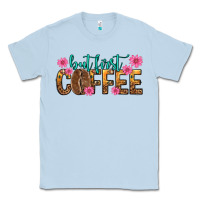 Dusty Blue but first coffee Classic Tee - texasbilliewilder