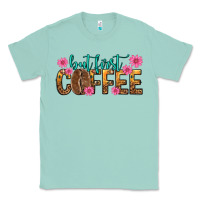 Seafoam but first coffee Classic Tee - texasbilliewilder