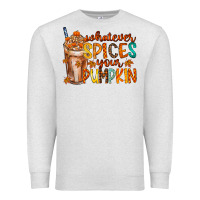 Oatmeal Heather whatever spices your pumpkin Premium Sweatshirt - RacoonDesign