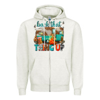 Oatmeal Heather back that thing up Zipper Hoodie - texasbilliewilder